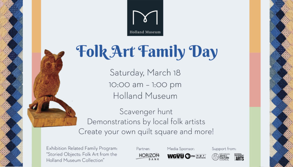 Folk Art Family Day, March 18, 2023 - An exhibition related program