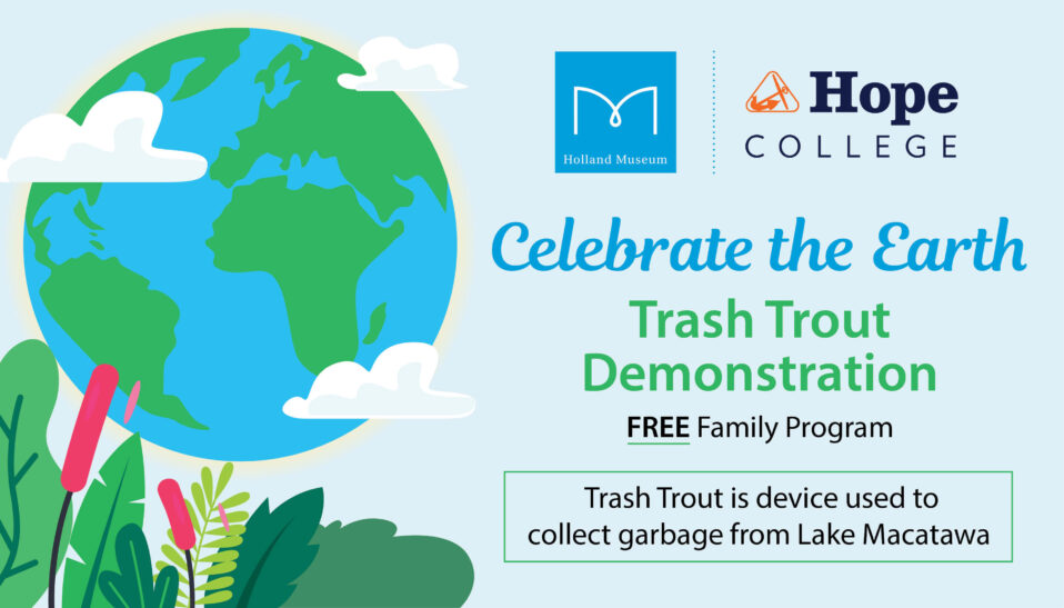 Celebrate the Earth: Trash Trout Demonstration