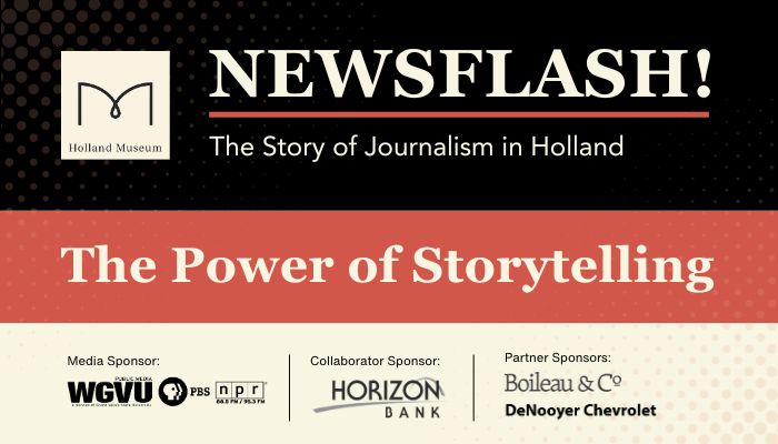 Holland Museum Program related to the Newsflash