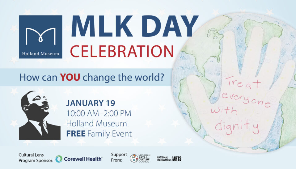 MLK Day at the Holland Museum