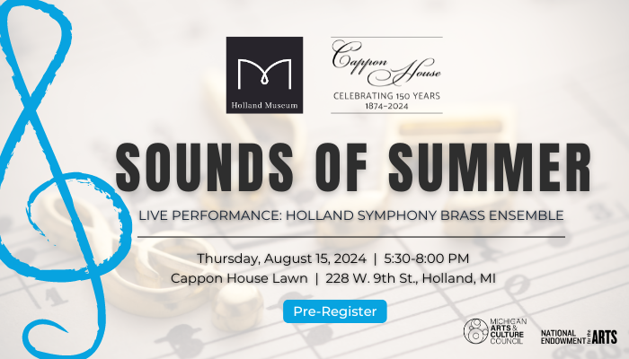 Sounds of Summer program with the Holland Symphony Brass Ensemble taking place on August 15 from 5:30-8:30 PM