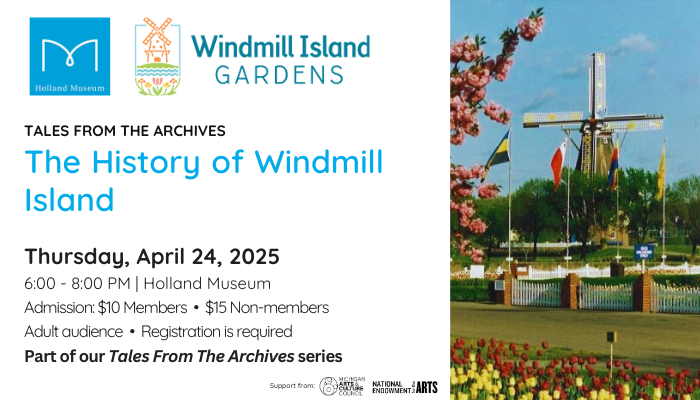 History of Windmill Island_Web Program_ (700 x 400 px)